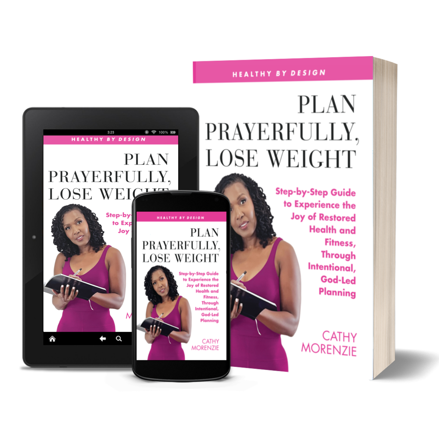 plan-prayerfully-lose-weight-cathy-morenzie-healthy-by-design-books