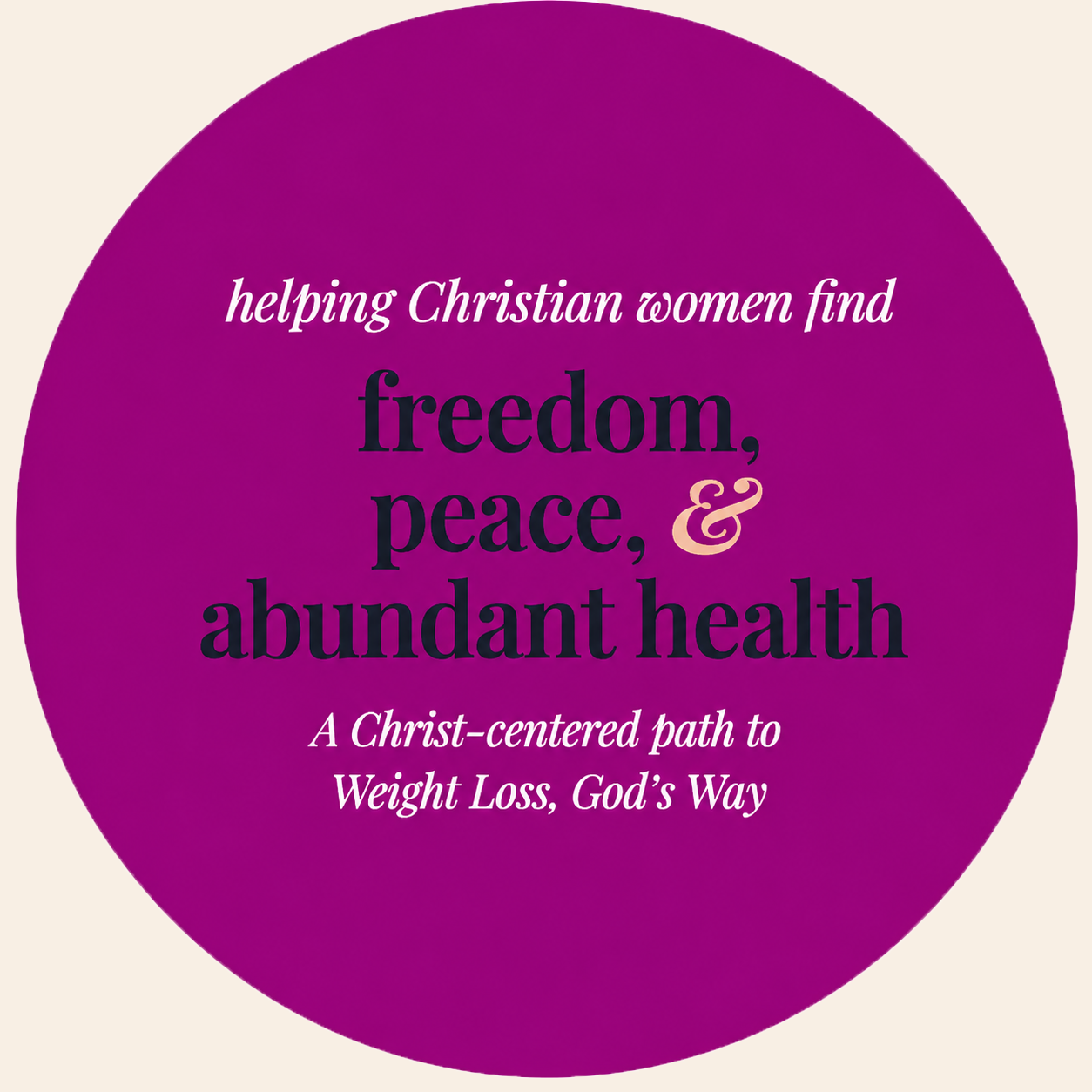 Helping Christian women find freedom, peace, and abundant health